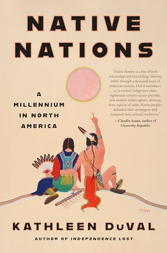 Native Nations: A Millennium in North America von Random House LLC US
