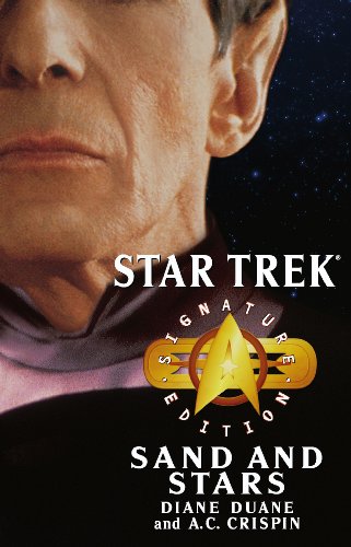 Star Trek: Signature Edition: Sand and Stars (Star Trek: The Original Series) von Pocket Books/Star Trek