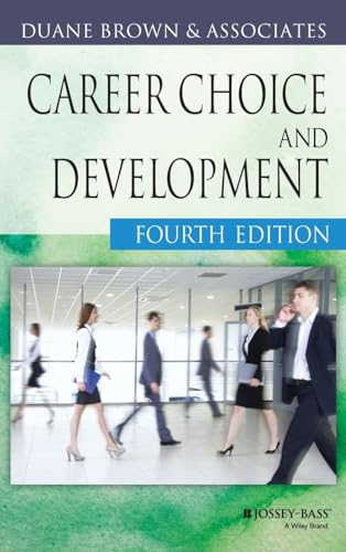 Career Choice and Development (Jossey Bass Business & Management Series)