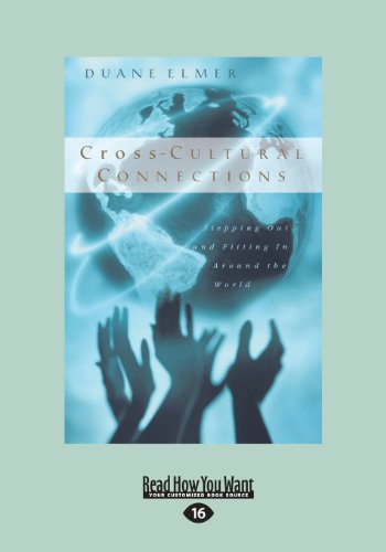 Cross-Cultural Connections: Stepping Out and Fitting in around the World von ReadHowYouWant
