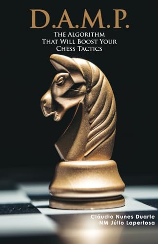 DAMP: The algorithm that will boost your chess tactics