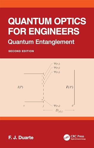 Quantum Optics for Engineers: Quantum Entanglement von CRC Press