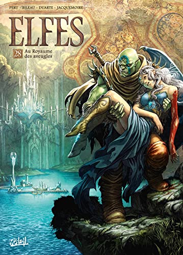 Elfes T28: Au royaume des aveugles
