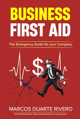 Business First Aid: The Emergency Guide for your Company von Independently published