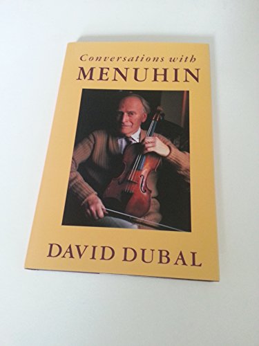 Conversations with Menuhin: A Celebration on His 75th Birthday