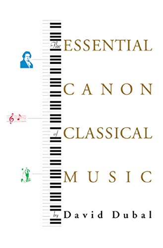 The Essential Canon of Classical Music von North Point Press