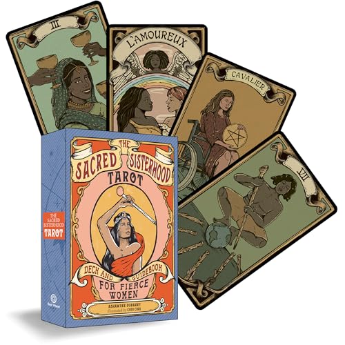 The Sacred Sisterhood Tarot: Deck and Guidebook for Fierce Women