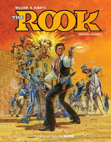 W.B. DuBay's The Rook Archives Volume 1 (William B. Dubay's the Rook Archives) von Dark Horse Books