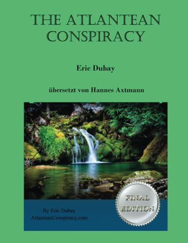 The Atlantean Conspiracy: deutsch - farbig von Independently published