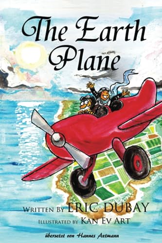 The Earth Plane: deutsche Übersetzung von Independently published