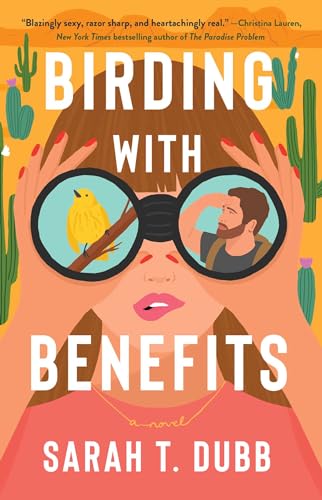 Birding with Benefits: A Novel Birding with Benefits: A Novel von Unknown
