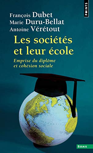 Les Sociétés et leur école: Emprise du diplôme et cohésion sociale von Points