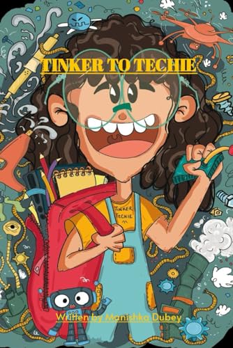 TINKER TO TECHIE von BriBooks