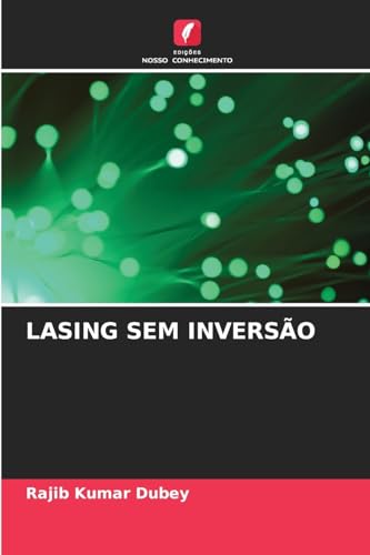 LASING SEM INVERSÃO von Edições Nosso Conhecimento