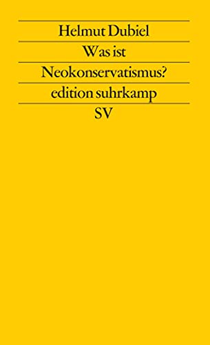 Was ist Neokonservatismus? (edition suhrkamp)