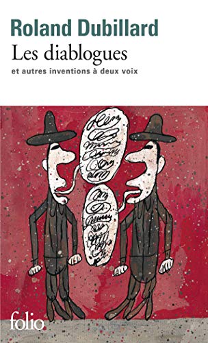 Les Diablogues et autres inventions à deux voix (Folio)