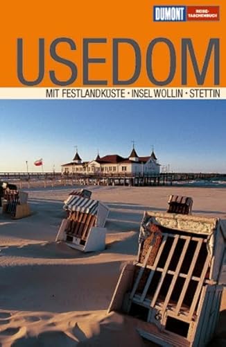 DuMont Reise-Taschenbuch Usedom: Mit Festlandküste, Insel Wollin, Stetten