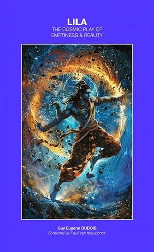 LILA: The Cosmic Play of Emptiness & Reality von Brave New Books