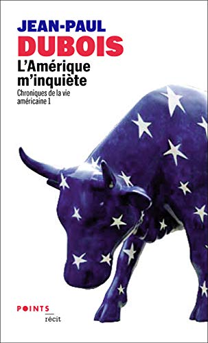 L'Amérique m'inquiète , tome 1: Chroniques de la vie américaine 1 von Points