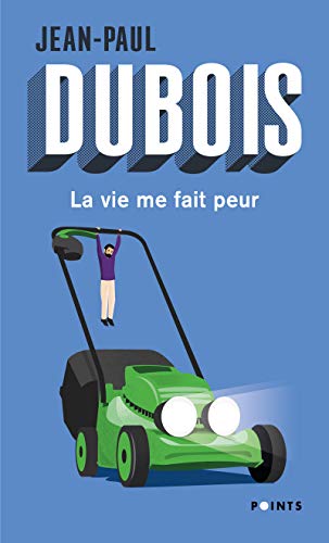 La Vie me fait peur