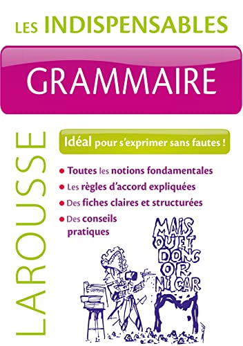 Grammaire - Les indispensables Larousse