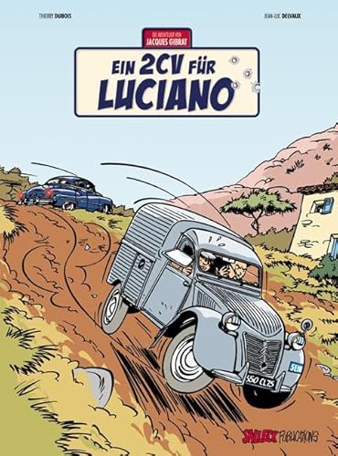 Jacques Gibrat Band 3: Ein 2CV für Luciano