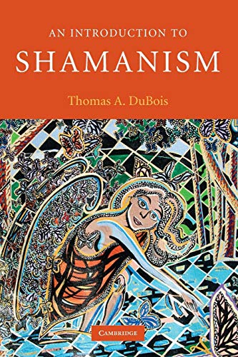 An Introduction to Shamanism (Introduction to Religion) von Cambridge University Press