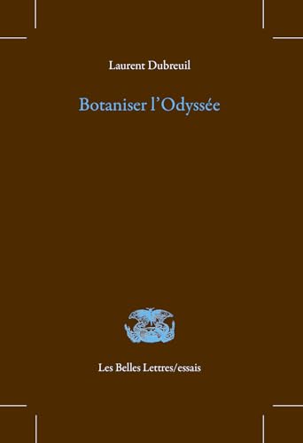 Botaniser L'odyssee (Les Belles Lettres / Essais)