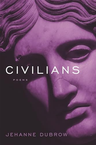 Civilians: Poems von Louisiana State University Press