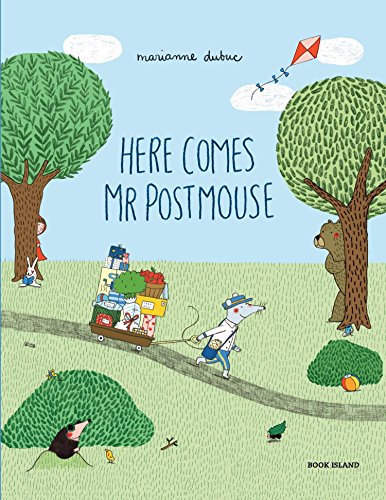 Here Comes Mr Postmouse Here Comes Mr Postmouse