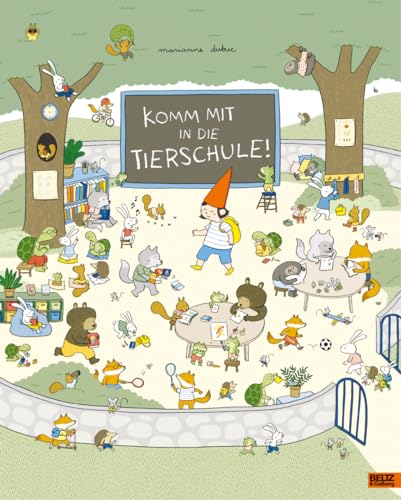 Komm mit in die Tierschule!: Vierfarbiges Bilderbuch von Beltz