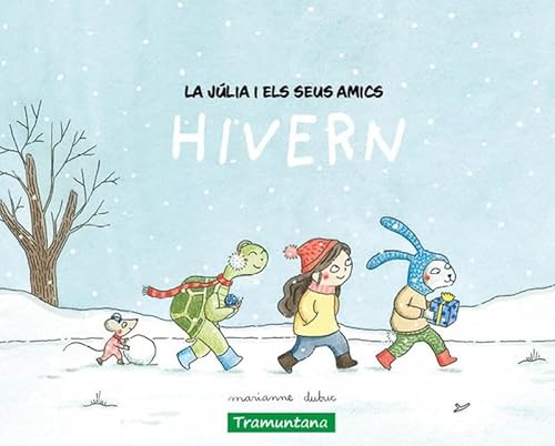 La Júlia i els seus amics - hivern La Júlia i els seus amics - hivern von Tramuntana Editorial