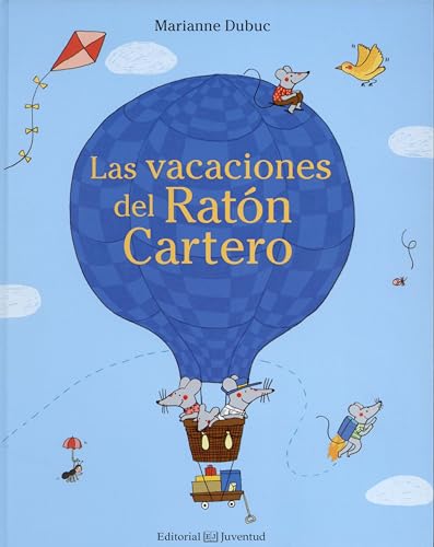 Las Vacaciones del Raton Cartero (Mis Primeros Cuentos)