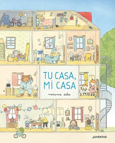 Tu casa, mi casa (ALBUMES ILUSTRADOS)