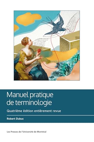 Manuel pratique de terminologie von PU MONTREAL