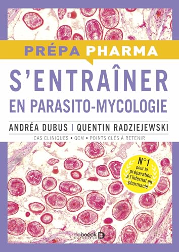 S’entrainer en parasito-mycologie von DE BOECK SUP
