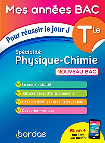 Mes Années Bac Pour réussir le jour J Spécialité Physique-Chimie Tle von Bordas