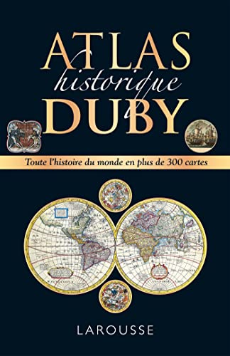 Atlas historique Duby von LAROUSSE