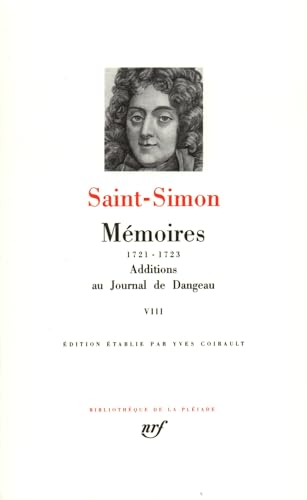 Mémoires / Additions au Journal de Dangeau (8) von GALLIMARD