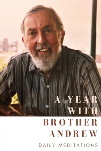 A Year with Brother Andrew von Independently published