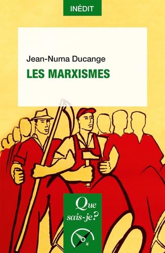 Les Marxismes von QUE SAIS JE