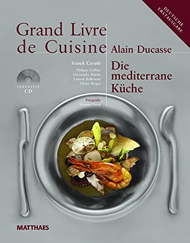 Grand Livre de Cuisine. Die mediterrane Küche von DK