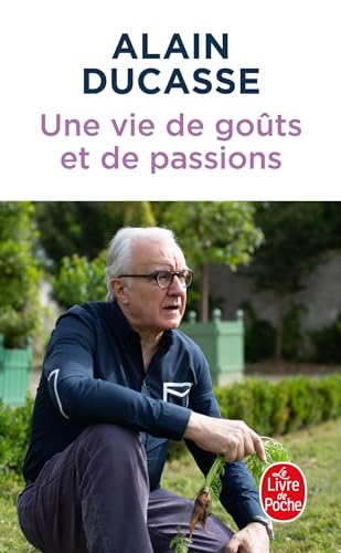 Une vie de goûts et de passions von LGF