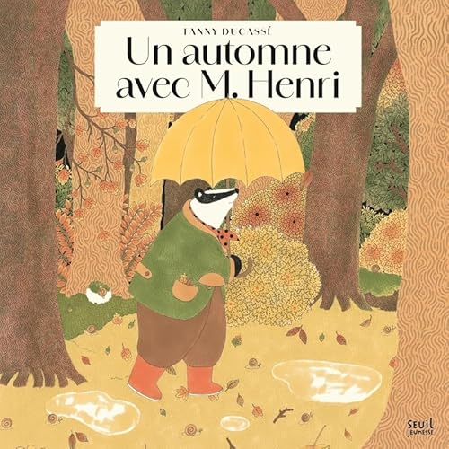 Un automne avec M. Henri von SEUIL JEUNESSE