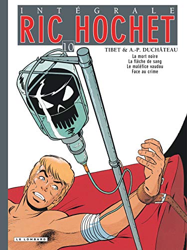 Intégrale Ric Hochet - Tome 10 - Intégrale Ric Hochet 10 von LOMBARD