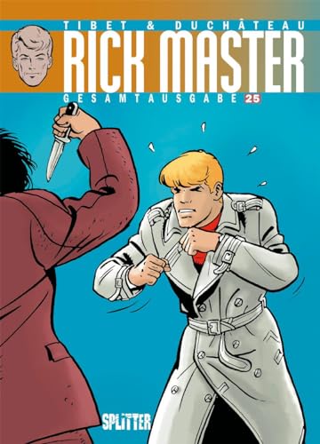 Rick Master Gesamtausgabe. Band 25 von Splitter Verlag