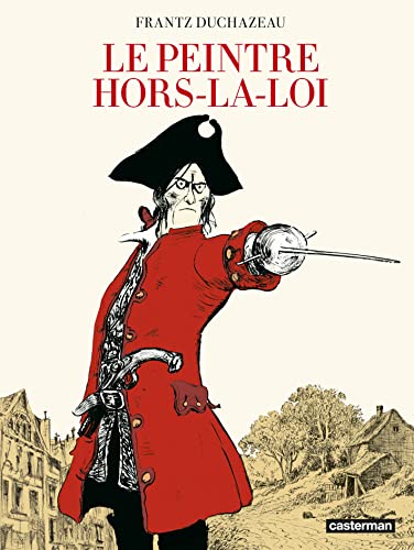 Le Peintre hors-la-loi von CASTERMAN