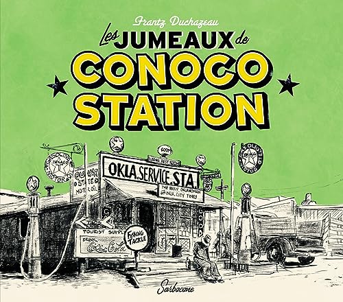 Les jumeaux de Conoco Station von SARBACANE