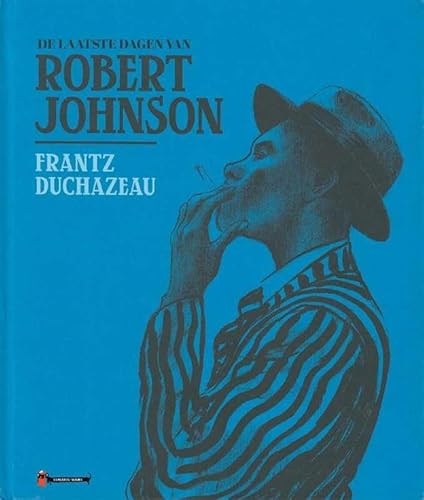 De laatste dagen van Robert Johnson von Concerto