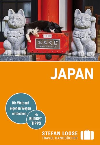 Stefan Loose Reiseführer Japan: mit Reiseatlas von LOOSE